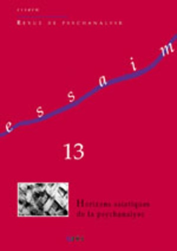  Collectif - Essaim N° 13, automne 2004 : Horizons asiatiques de la psychanalyse.
