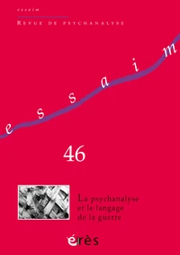 La psychanalyse et le langage de la guerre