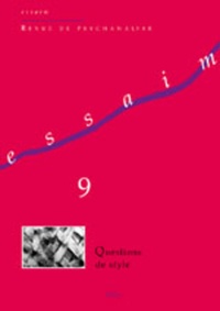 Erik Porge - Essaim N° 9, Printemps 2002 : Questions de style.