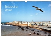 Patrick Bombaert - CALVENDO Places  : Essaouira Maroc (Calendrier mural 2024 DIN A3 vertical), CALVENDO calendrier mensuel - Quelques vues de l'extraordinaire ville bleue du Maroc sur la côte Atlantique.