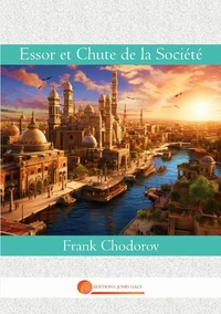 Essor et chute de la société
