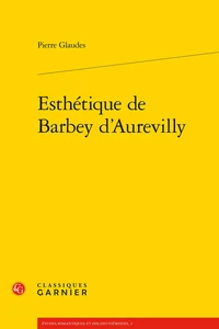 Esthétique de Barbey d'Aurevilly