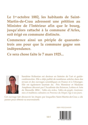 Et Saint-Martin-de-Crau devint indépendante... (1882-1925)