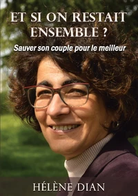 Et si on restait ensemble
