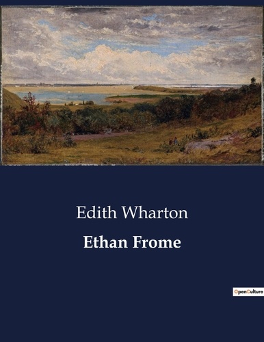 Littérature d'Espagne du Siècle d'or à aujourd'hui  Ethan Frome. .