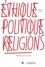 Ethique, politique, religions N° 12/2018 Politiques de Derrida