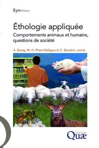 Ethologie appliquée. Comportements animaux et humains, questions de société