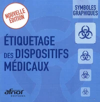 Etiquetage des dispositifs médicaux - symboles graphiques