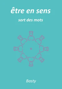 être en sens