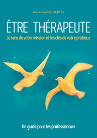 Etre thérapeute
