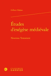 Etudes d'exégèse médiévale