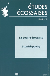 Christophe Roncato Tounsi et Sébastien Scarpa - Etudes écossaises N° 17/2015 : La poésie écossaise.