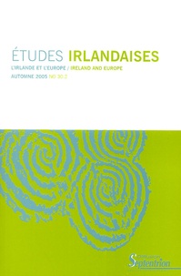 Christophe Gillissen - Etudes irlandaises N° 30-2, Automne 2005 : L'Irlande et l'Europe.