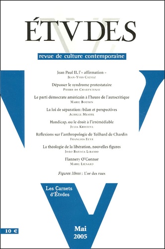 Jean-Yves Calvez et  Collectif - Etudes N° 5, Tome 402, Mai : .