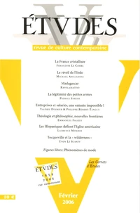 Etudes Tome 404, N° 2 (4042), Février 2006