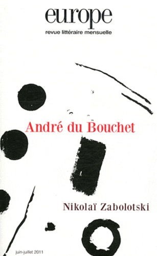 Charles Dobzynski et Jean-Baptiste Para - Europe 986-987, Juin-Juille : André du Bouchet.