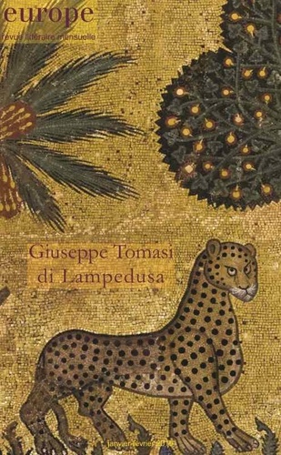 Europe N° 1077-1078, janvier-février 2019 Giuseppe Tomasi di Lampedusa