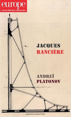 Europe N° 1097-1098, septembre-octobre 2020 Jacques Rancière ; Andreï Platonov