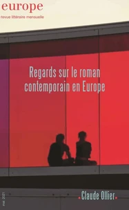 Regards sur le roman contemporain en Europe