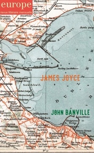 Jean-Baptiste Para - Europe N° 1111-1112, novembre-décembre 2021 : James Joyce - John Banville.