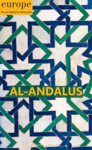 Europe N° 1133-1134, septembre-octobre 2023 Al-Andalus