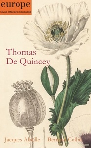 Yann Tholoniat et Mario Praz - Europe N° 1140, avril 2024 : Thomas de Quincey.