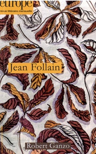 Jean-Baptiste Para - Europe N° 1145-1146, septembre-octobre 2024 : Jean Follain.
