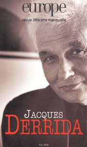 Pierre Gamarra et Nelly Carnet - Europe N° 901 Mai 2004 : Jacques Derrida.