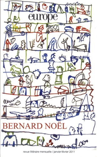 Bernard Noël - Europe N° 981-982, Janvier- : .