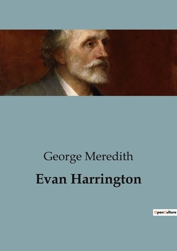 George Meredith - Evan Harrington.