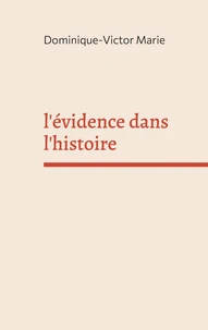 Evidence dans histoire