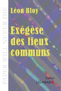 Exégèse des lieux communs