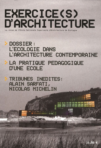  Collectif - Exercice(s) d'architecture N° 1 : L'écologie dans l'architecture contemporaine.