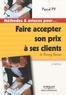 Pascal Py - Faire accepter son prix à ses clients - Le Pricing Power.