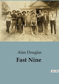 Alan Douglas - Fast Nine.