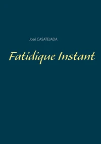 Fatidique instant