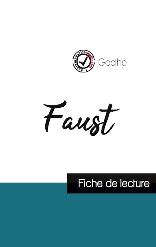  Goethe - Faust de Goethe - Fiche de lecture et analyse complète de l'oeuvre.