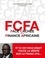 FCFA. Face cachée de la finance africaine