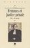 Femmes et justice pénale. XIXème-XXème siècles