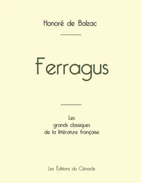 Ferragus de Balzac (édition grand format)