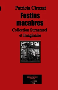 Festins macabres
