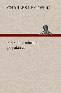 Fêtes et coutumes populaires