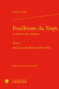 Feuilletons du temps et autres écrits critiques