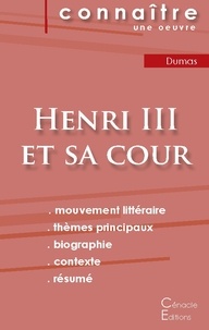 Alexandre Dumas - Fiche de lecture Henri III et sa cour de Alexandre Dumas (analyse littéraire de référence et résumé complet).