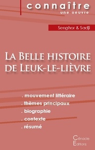 Léopold Sédar Senghor - Fiche de lecture La Belle histoire de Leuk-le-lièvre de Léopold Sédar Senghor (analyse littéraire de référence et résumé complet).