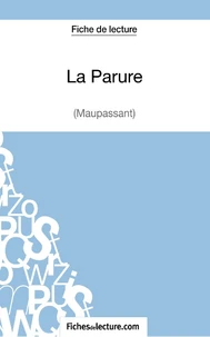 Fiche de lecture : La parure