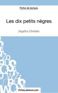 Fiche de lecture : Les dix petits nègres