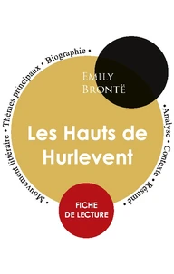 Fiche de lecture Les Hauts de Hurlevent (Étude intégrale)