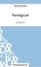 Mon éditeur Numérique - Fiche de lecture : Pantagruel - Analyse complète de l'oeuvre.