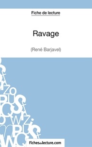  Mon éditeur Numérique - Fiche de lecture : Ravage - Analyse complète de l'oeuvre.